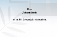 Roth Johann im 98. Lebensjahr