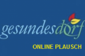 GESUNDES DORF - ONLINE PLAUSCH